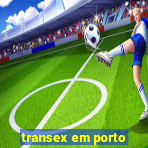 transex em porto